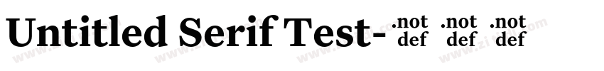 Untitled Serif Test字体转换